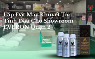 Lắp đặt máy khuyết tán tinh dầu cho Showroom EVERON